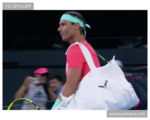 纳达尔伤愈复出亮相赛场 迎战年轻球员挑战再度力争大满贯荣耀